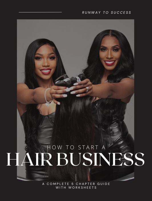 “Runway to Success” Guide to Selling Hair