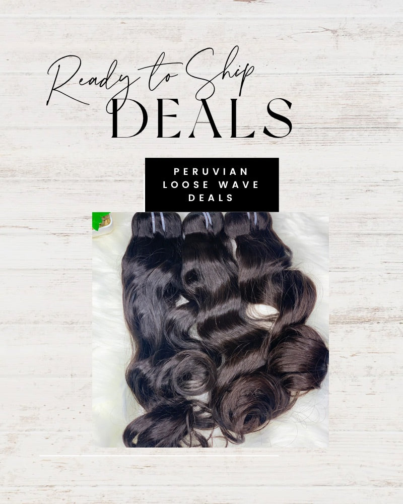 Ready to Ship Peruvian Loose Wave Deals
